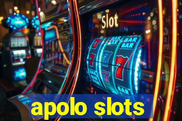 apolo slots